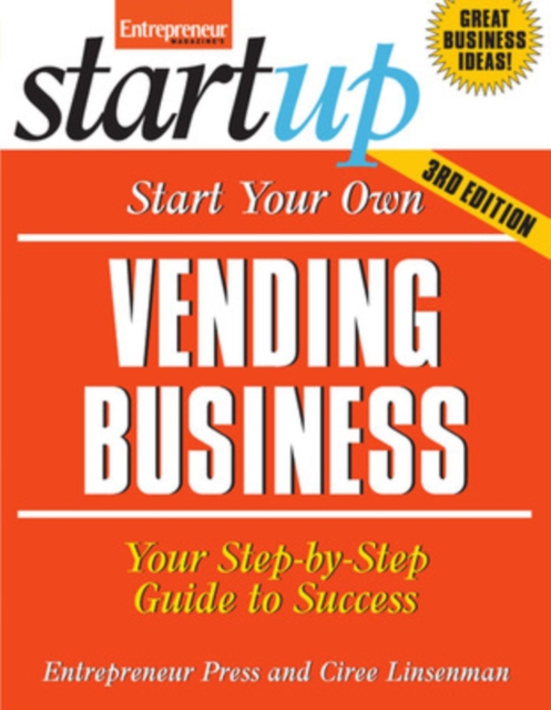 Start Your Own Vending Business 3/E, Paperback / softback Book