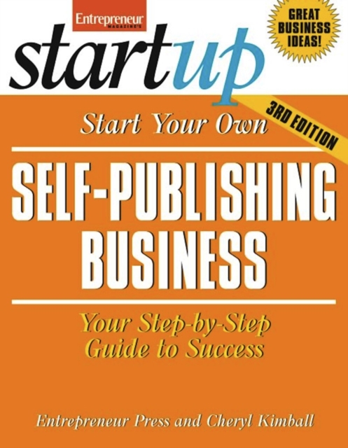 Start Your Own Self-Publishing Business 3/E, Paperback / softback Book