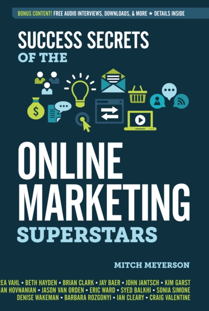 Success Secrets of the Online Marketing Superstars, Paperback / softback Book