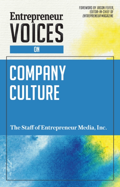 Entrepreneur Voices on Company Culture, Paperback / softback Book