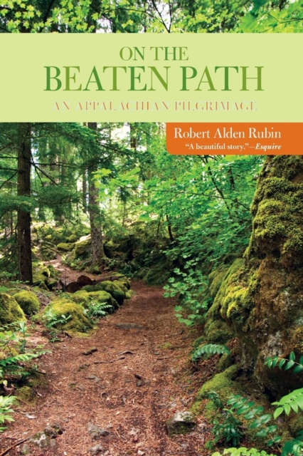 On the Beaten Path : An Appalachian Pilgrimage, Paperback / softback Book