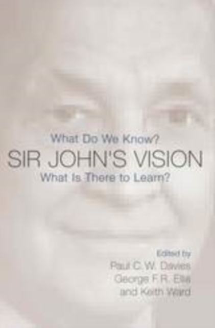 Sir John's Vision : What Do We Know? What Is There to Learn?, EPUB eBook
