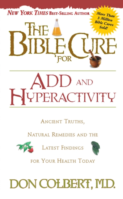 The Bible Cure for ADD and Hyperactivity, EPUB eBook