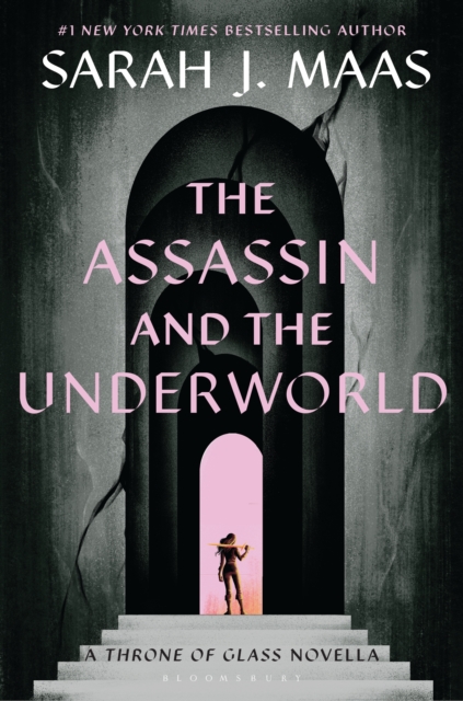 The Assassin and the Underworld : A Throne of Glass Novella, EPUB eBook