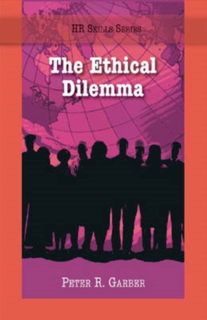 The Ethical Dilemma, Paperback / softback Book