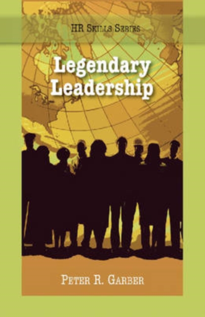 Legendary Leadership, Paperback / softback Book
