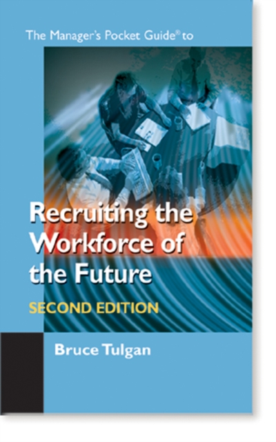 The Manager's Pocket Guide to Recruiting-Future Workforce, PDF eBook