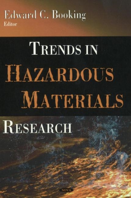 Trends in Hazardous Materials Research, Hardback Book