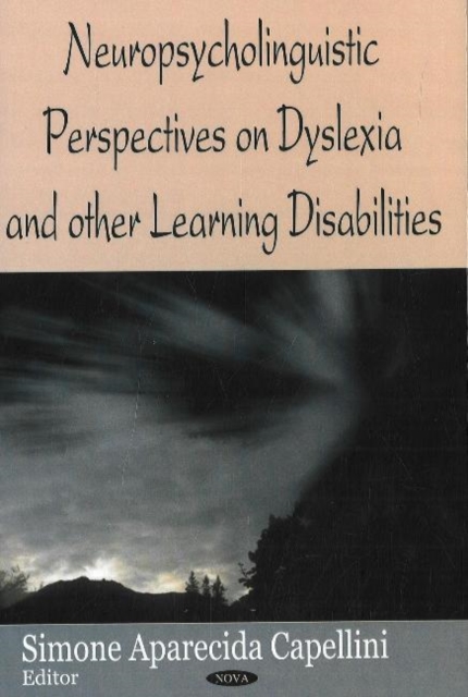 Neuropsycholinguistic Perspectives on Dysliexia & Other Learning Disabilities, Hardback Book