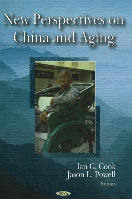 New Perspectives on China & Aging, Hardback Book
