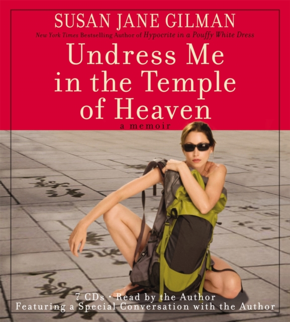 Undress Me in the Temple of Heaven, CD-Audio Book