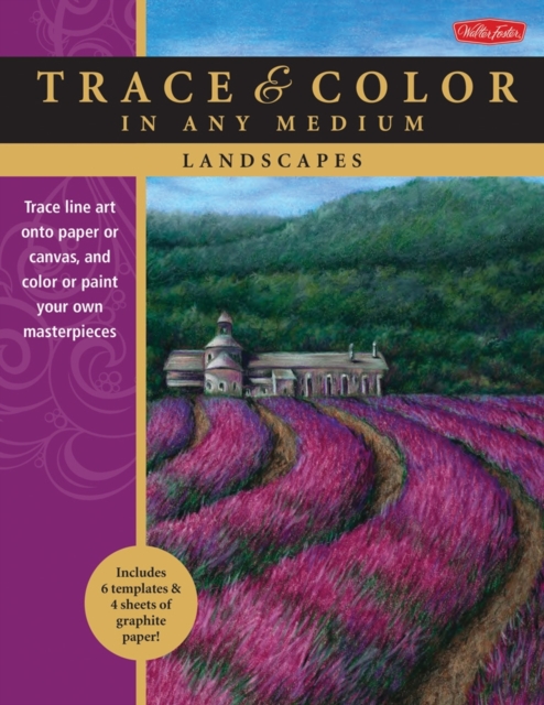 Landscapes : Trace Line Art onto Paper or Canvas, and Color or Paint Your Own Masterpieces, Paperback Book