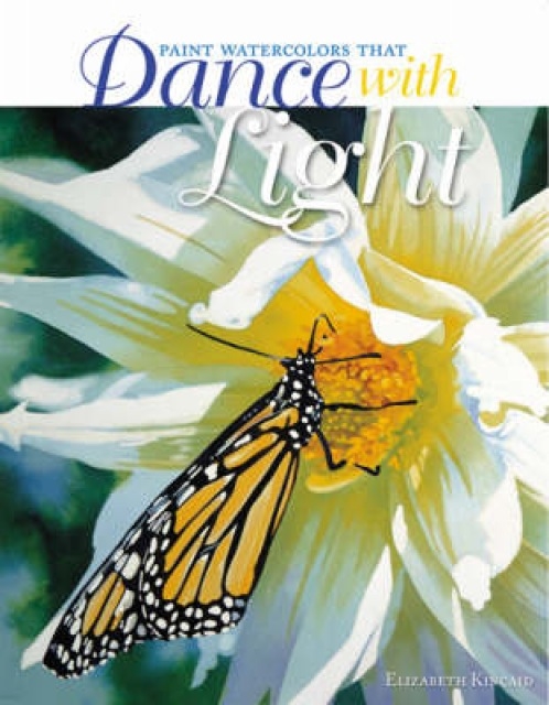 Paint Watercolors That Dance with Light, Paperback Book
