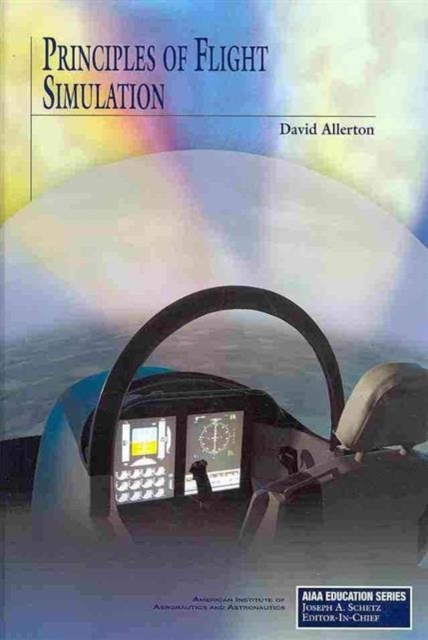 Principles of Flight Simulation, Hardback Book