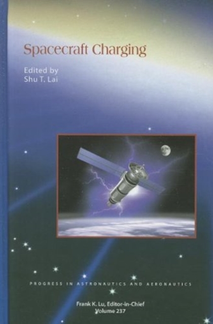 Spacecraft Charging, Hardback Book