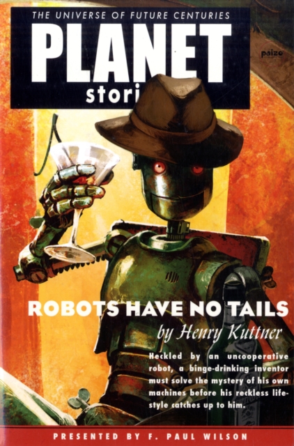 Robots Have No Tails, Paperback Book