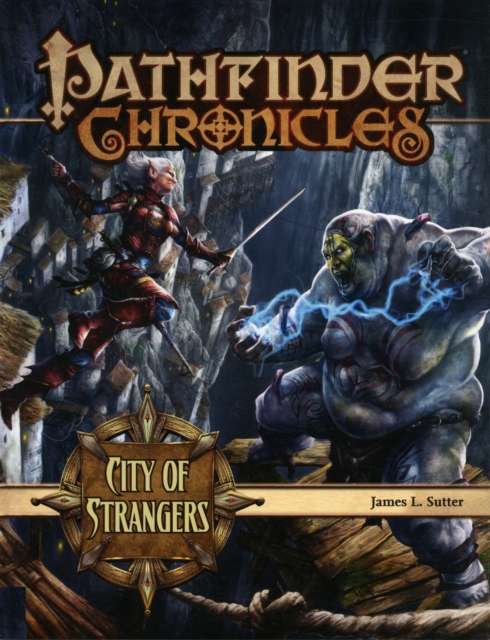 Pathfinder Chronicles: City of Strangers, Game Book