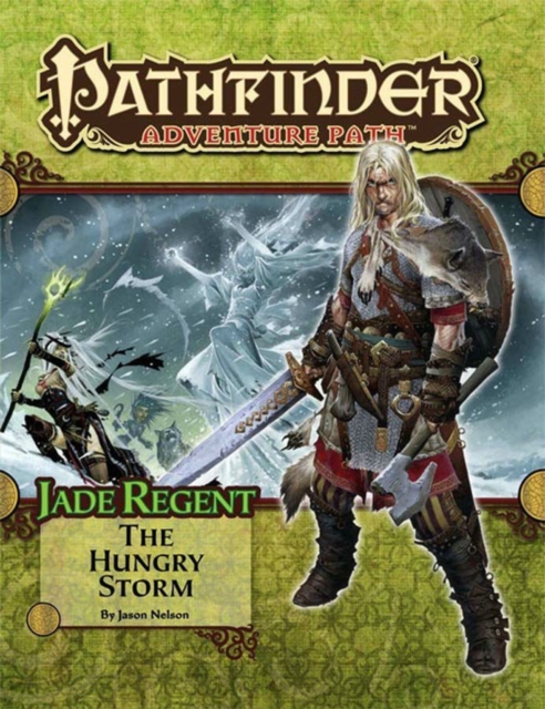 Pathfinder Adventure Path: Jade Regent Part 3 -  The Hungry Storm, Paperback Book