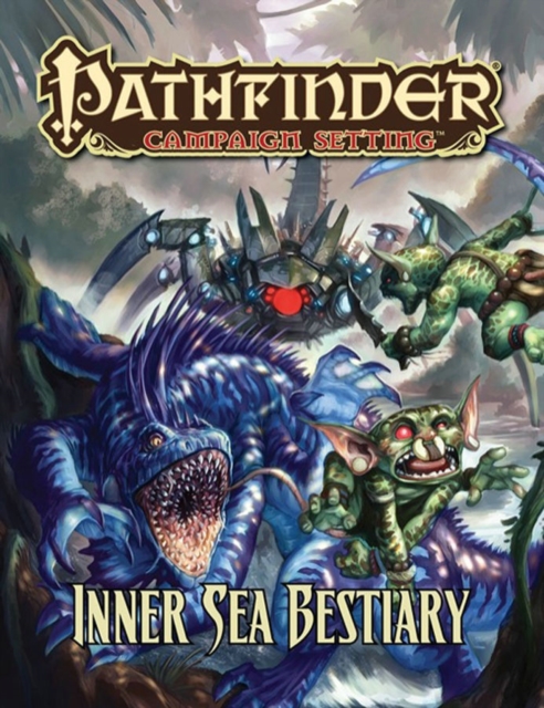 Pathfinder Campaign Setting: Inner Sea Bestiary, Paperback / softback Book