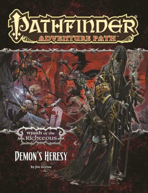 Pathfinder Adventure Path: Wrath of the Righteous Part 3 - Demon’s Heresy, Paperback / softback Book