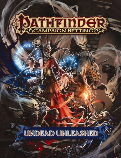 Pathfinder Campaign Setting: Undead Unleashed, Paperback / softback Book