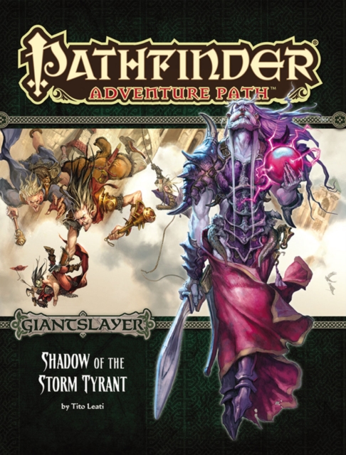 Pathfinder Adventure Path: Giantslayer Part 6 - Shadow of the Storm Tyrant, Paperback / softback Book