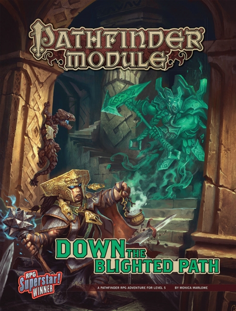 Pathfinder Module: Down the Blighted Path, Paperback / softback Book