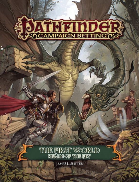 Pathfinder Campaign Setting: The First World, Realm of the Fey, Paperback / softback Book
