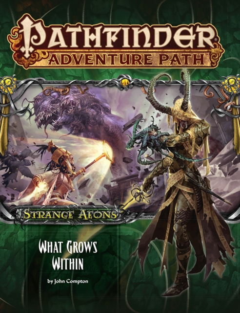 Pathfinder Adventure Path: Strange Aeons Part 5 of 6: What Grows Within, Paperback / softback Book