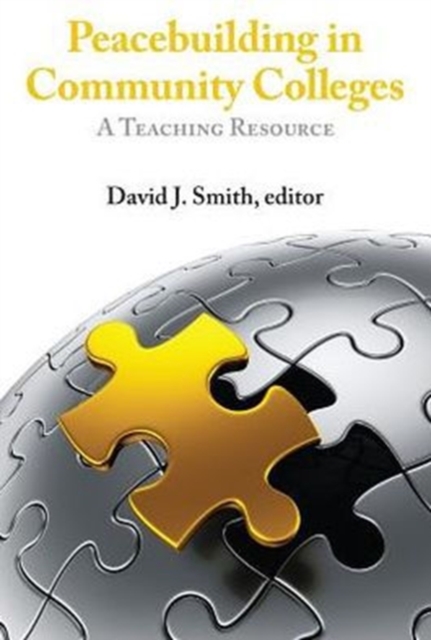 Peacebuilding in Community Colleges : A Teaching Resource, Paperback / softback Book