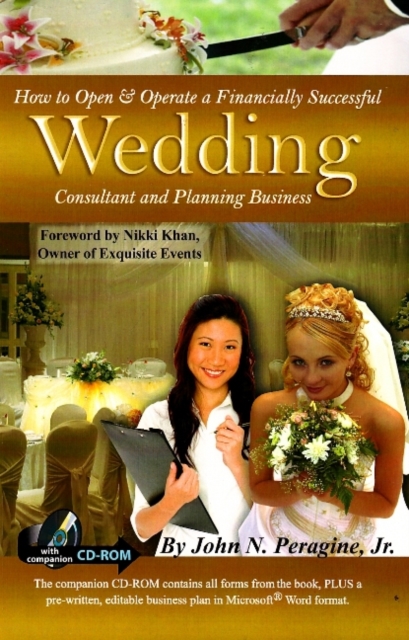 How to Open & Operate a Financially Successful Wedding Consultant & Planning Business, Paperback / softback Book