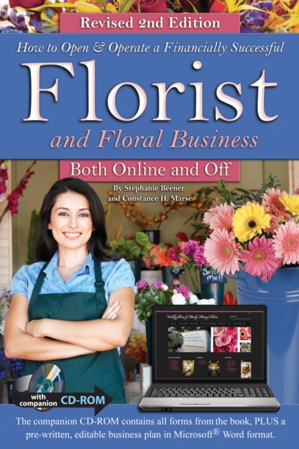 How to Open & Operate a Financially Successful Florist and Floral Business Online and Off REVISED 2ND EDITION, EPUB eBook