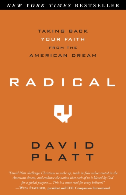 Radical : Taking Back your Faith from the American Dream, Paperback / softback Book