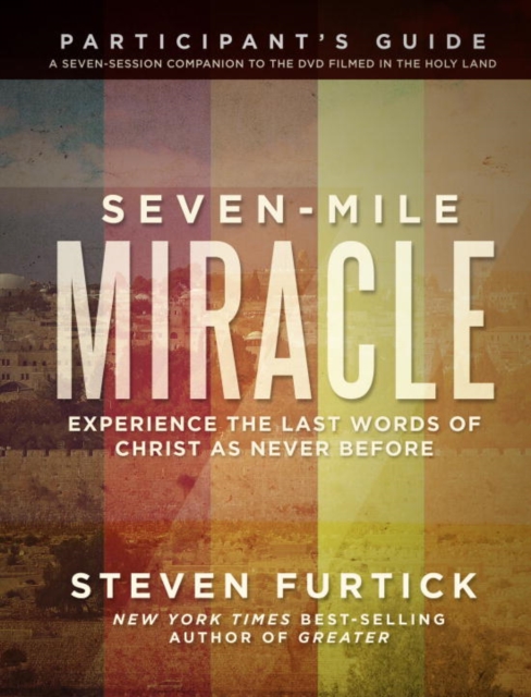 Seven-Mile Miracle Participant's Guide, EPUB eBook