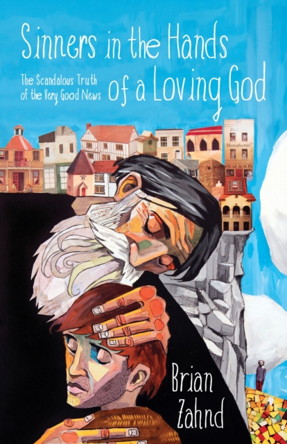 Sinners in the Hands of a Loving God, EPUB eBook