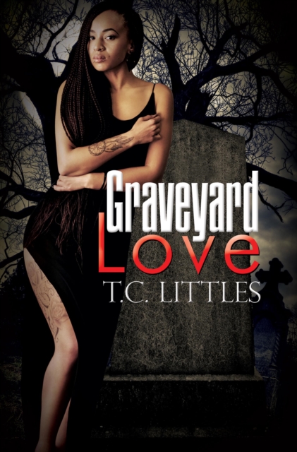 Graveyard Love, EPUB eBook
