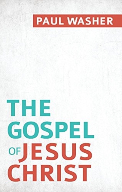 Gospel of Jesus Christ, The, Paperback / softback Book