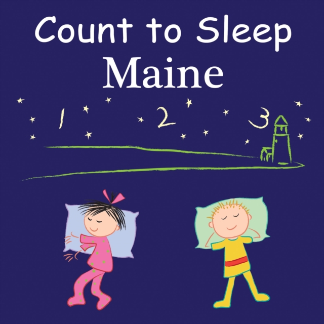 Count to Sleep Maine, Board book Book