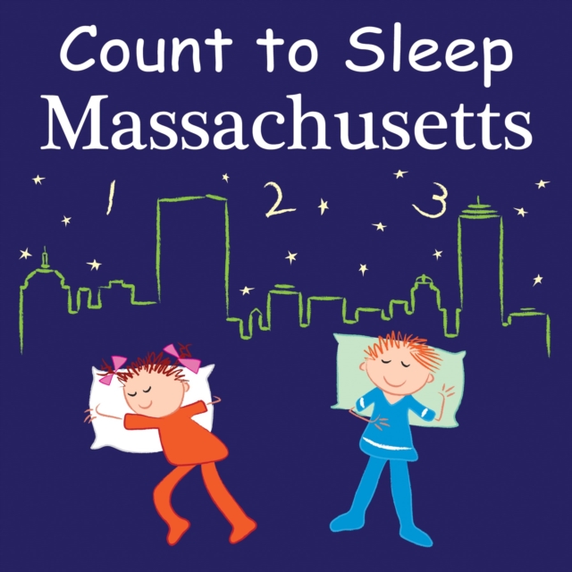Count To Sleep Massachusetts, Board book Book