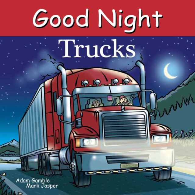 Good Night Trucks, Board book Book