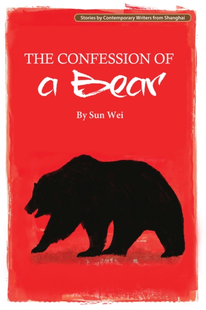 The Confession of a Bear, Paperback / softback Book