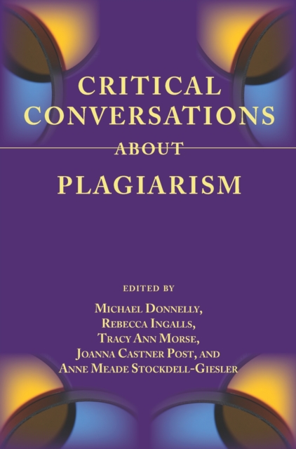 Critical Conversations About Plagiarism, PDF eBook