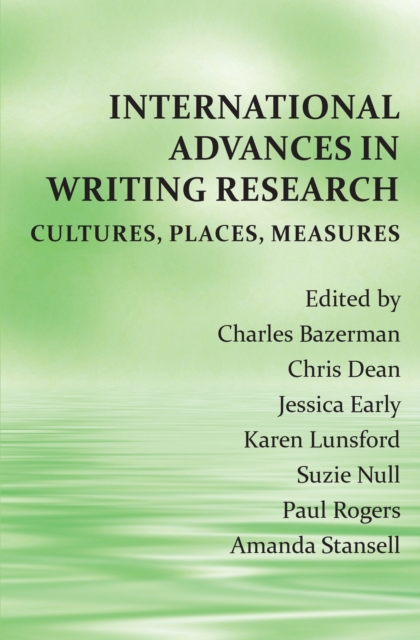 International Advances in Writing Research : Cultures, Places, Measures, PDF eBook