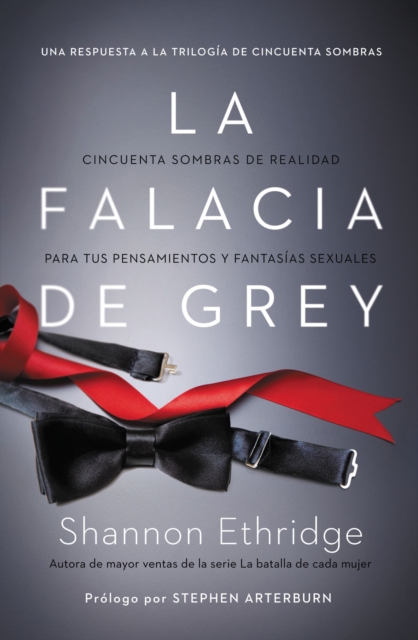 La falacia de Grey : Cincuenta sombras de realidad para tus pensamientos y fantasias sexuales, Paperback / softback Book