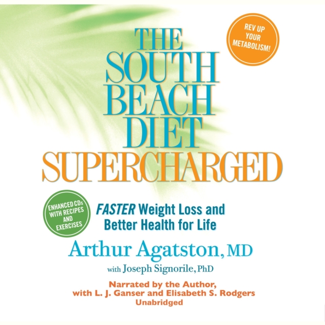The South Beach Diet Supercharged, eAudiobook MP3 eaudioBook