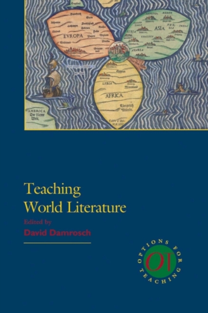 Teaching World Literature, Paperback / softback Book