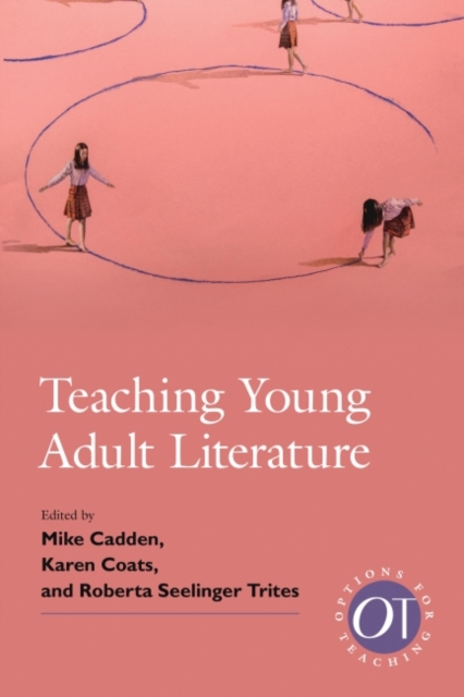 Teaching Young Adult Literature, Hardback Book