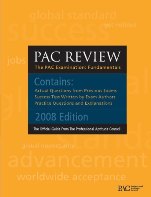 Professional Aptitude Council Official Guide: PAC Exam Review: PAC IT Baseline Exam Review: Professional Aptitude Council IT Baseline Exam Review, EPUB eBook
