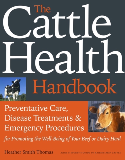 The Cattle Health Handbook, Paperback / softback Book