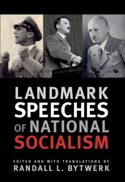 Landmark Speeches of National Socialism, Hardback Book